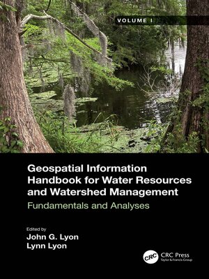 cover image of Geospatial Information Handbook for Water Resources and Watershed Management, Volume I